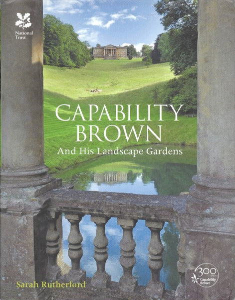 Capability Brown and His Landscape Gardens - Front