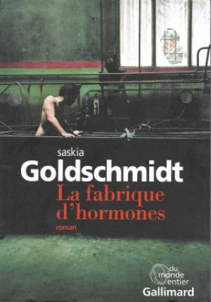 La Fabrique d'hormones