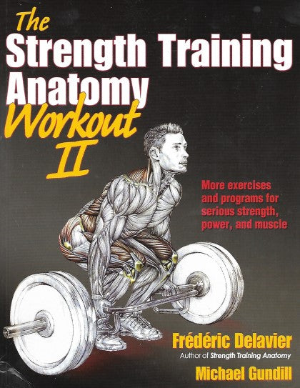 The Strength Training Anatomy Workout