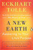 A New Earth: Awakening to Your Life's Purpose