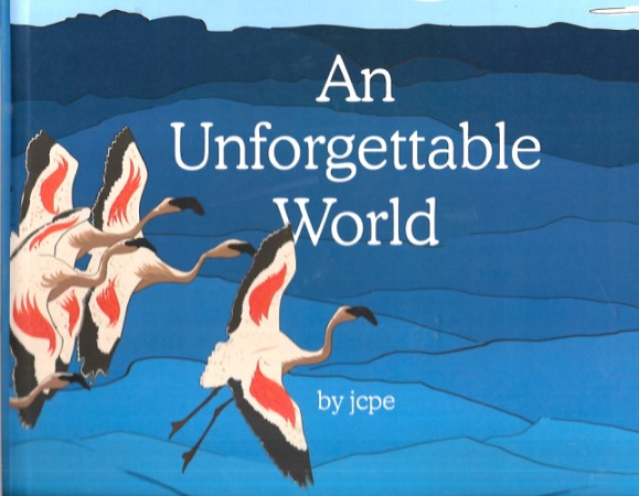 An Unforgettable World