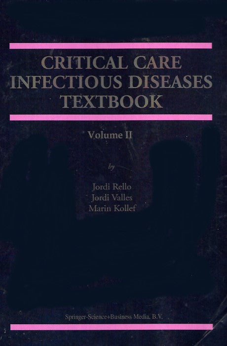 Critical Care Infectious Diseases Textbook, V2 – Near New Express