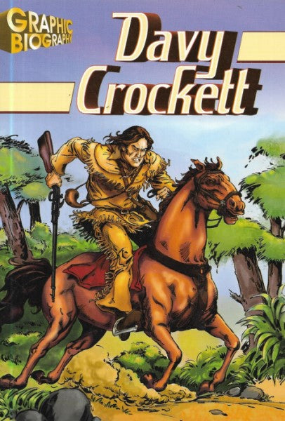 Davy Crocket, Graphic Biography
