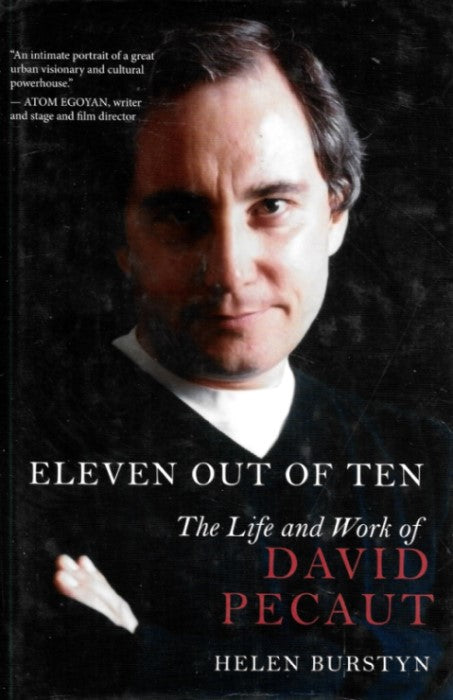 Eleven Out of Ten: The Life and Work of David Pecaut