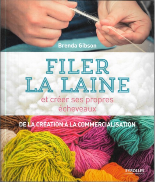 Filer la laine et creer ses propres Ã cheveaux