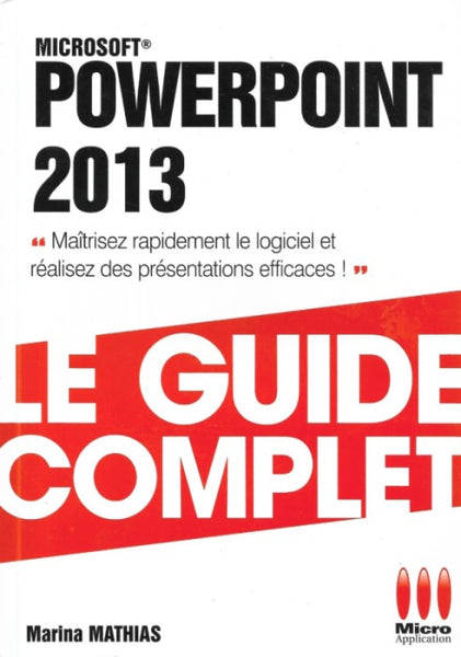 GUIDE COMPLET POWERPOINT 2013