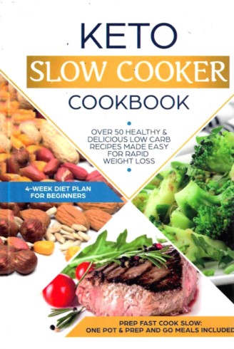 Keto Slow Cooker Cookbook