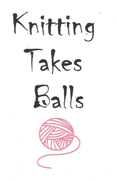 Knitting takes balls