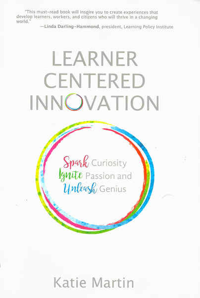 Learner-Centered Innovation