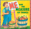Me and the Measure of Things