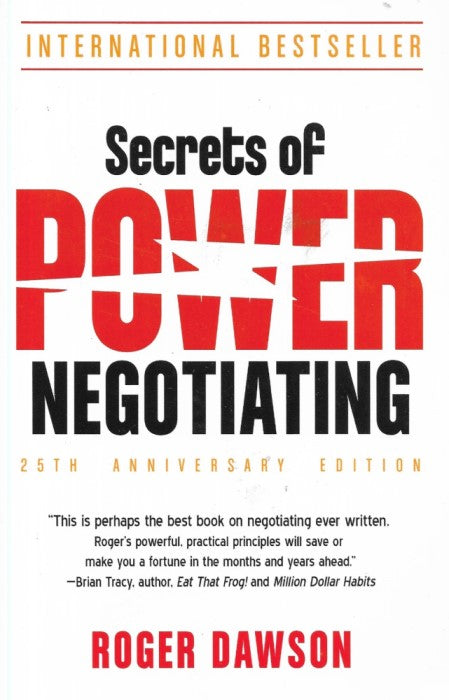 Secrets of Power Negotiating 