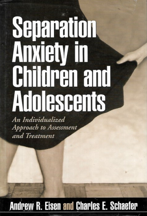 Separation Anxiety in Children and Adolescents