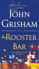 The Rooster Bar: A Novel
