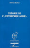 Théorie de l'"entreprise agile"