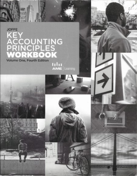 Key Accounting Principles Workbook Volume 1 , Fourth Edition
