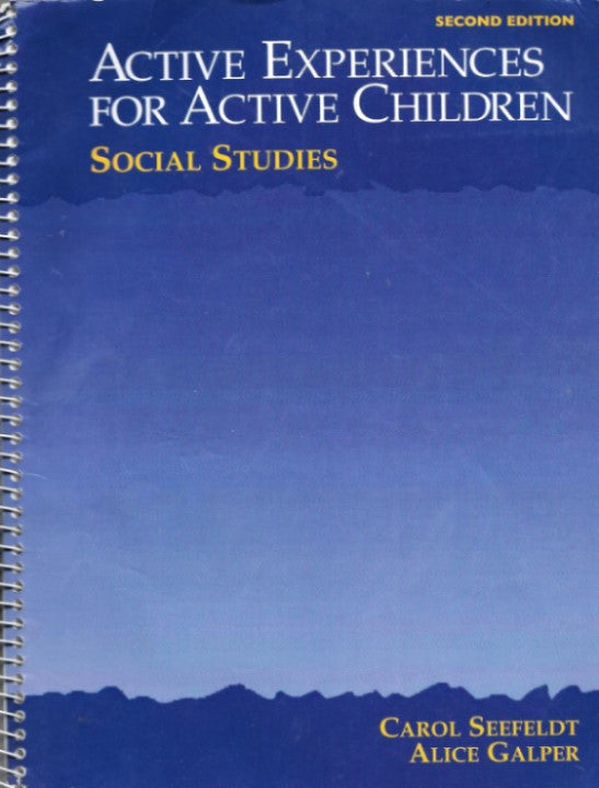 Active Experiences for Active Children: Social Studies (2nd Edition)