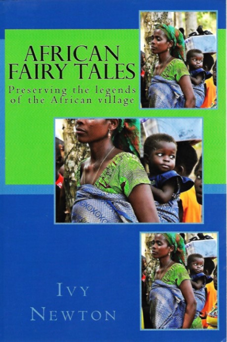 African Fairy Tales: Preserving the legends of the African village