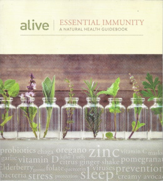 Alive Essential Immunity: A Natural Health Guidebook