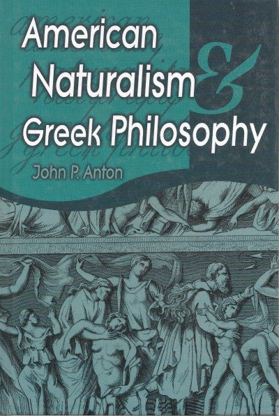 American Naturalism and Greek Philosophy - Front