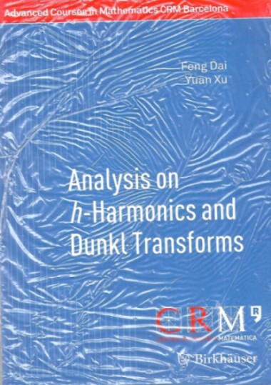 Analysis on h-Harmonics and Dunkl Transforms 
