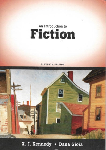 An Introduction to Fiction, 11th Edition