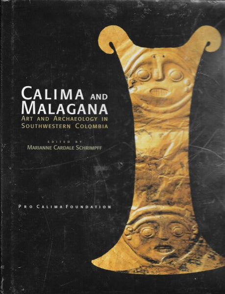 Calima and Malagana Art and Archaeology in Southwestern Colombia - Front