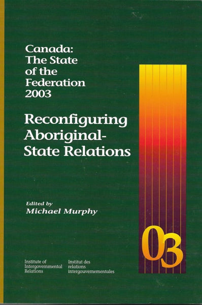 Canada The State Of The Federation, 2003 - Front cover