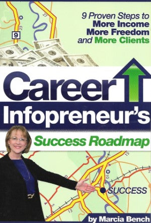 Career Infopreneur's Success Roadmap
