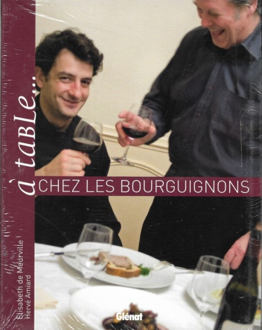 A table... Chez Les Bourguignons