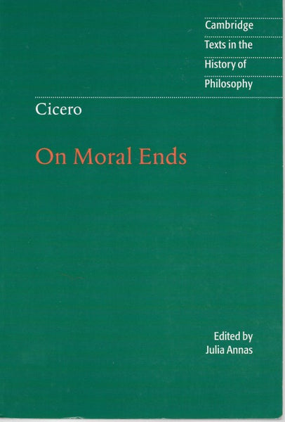 Cicero On Moral Ends - Front Cover