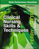 Clinical Nursing Skills and Techniques, 9E (9th Edition)