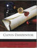 Clovis Dardentor, Condition Good