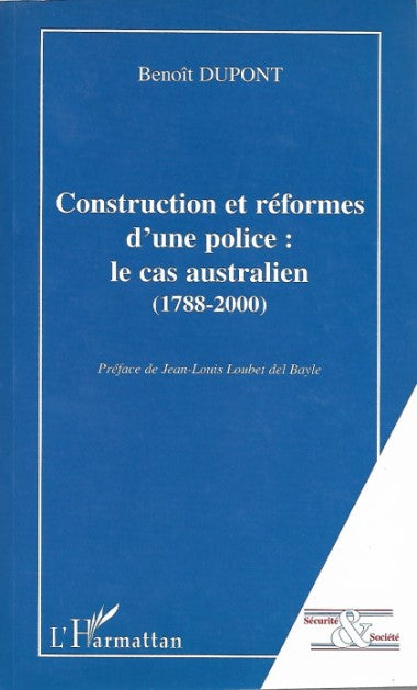 Construction Et Reformes D'une Police - Front