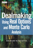 Dealmaking Using Real Options and Monte Carlo Analysis - Front
