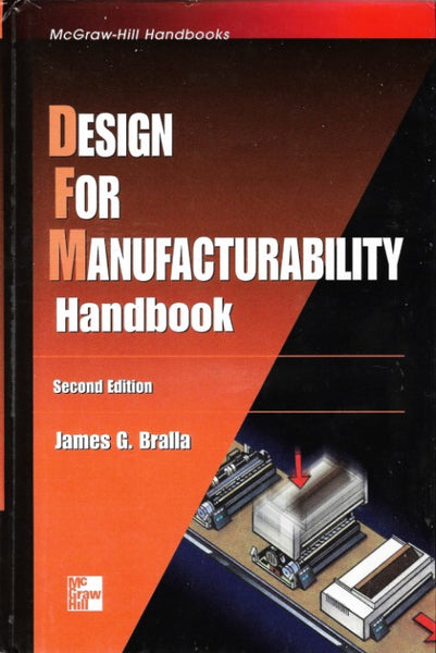 Design for Manufacturability Handbook (2nd Edition)