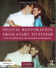 Digital Restoration from Start to Finish