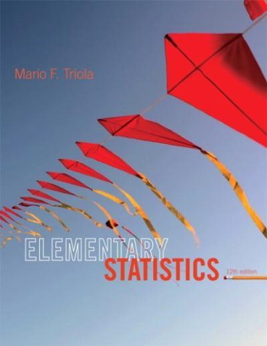 Elementary Statistics: (12th Edition)