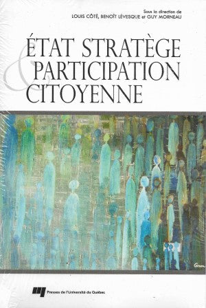 Etat stratège et participation citoyenne