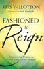 Fashioned to Reign