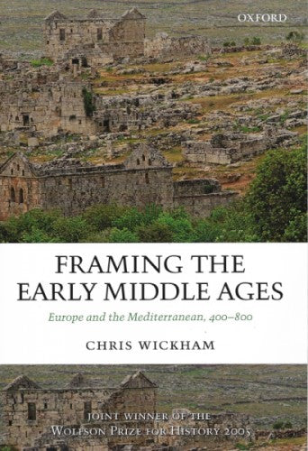 Framing the Early Middle Ages: Europe and the Mediterranean, 400-800, condition good