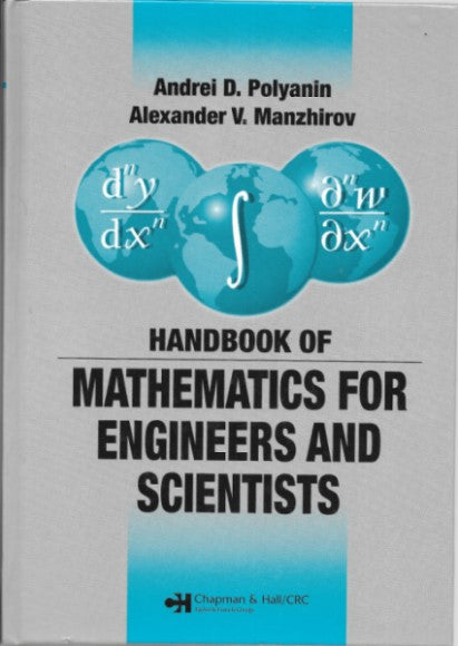 Handbook Of Mathematics For Engineers And Scientists
