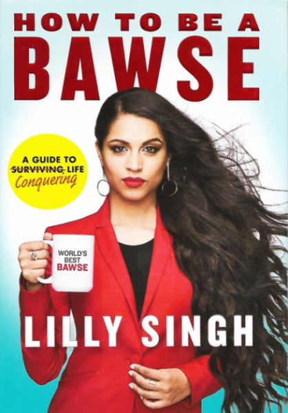 How to Be a Bawse: A Guide to Conquering Life - very good condition