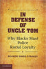 In Defense of Uncle Tom