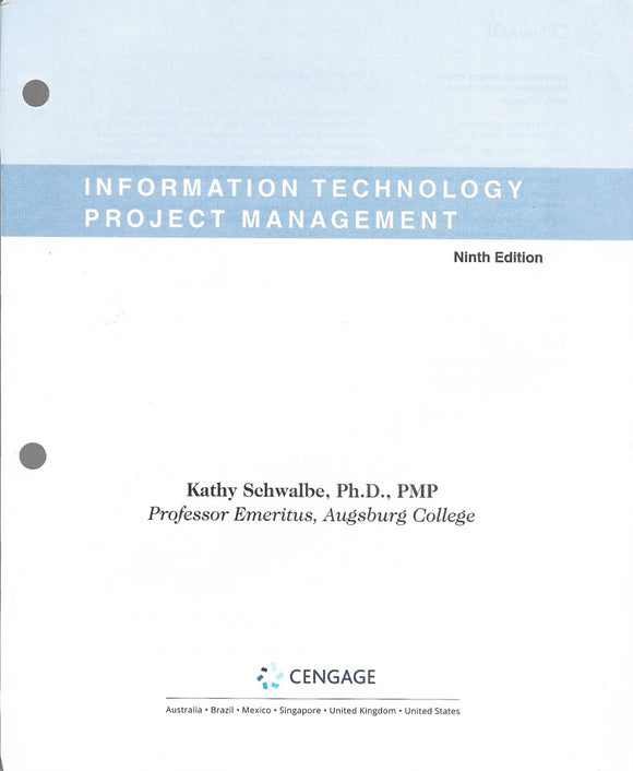 Information Technology Project Management 9th Edition, Loose Leaf Version