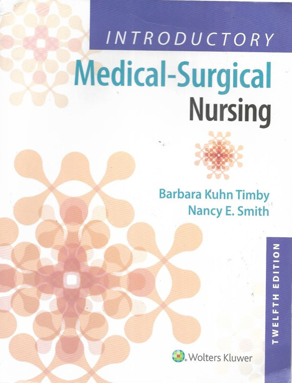 Introductory Medical-Surgical Nursing (12th Edition)