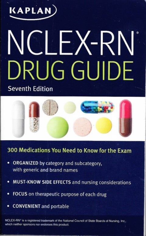 NCLEX-RN Drug Guide (7th Edition) - Acceptable condition