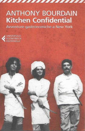 Kitchen Confidential (Italian Edition)