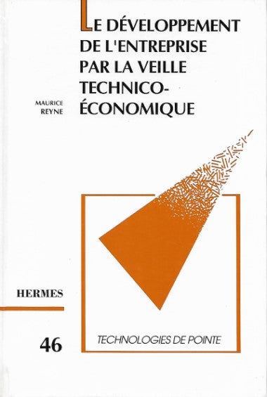 Le Developpement De L'entreprise Par La Veille Technico-Economique