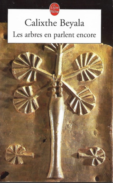 Les Arbres En Parlent Encore