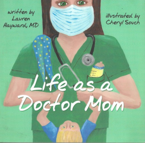 Life as a Doctor Mom, condition very good